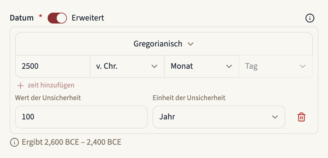 Das Feld „Datum“ eines Ereignisses mit eingeschaltetem „Erweitert“: die Kalenderauswahl auf „Gregorianisch“, das Jahr 2500 mit der Ära „v. Chr.“, eine Unsicherheit von 100 Jahren und der Zeitraum, den das Datum ergibt