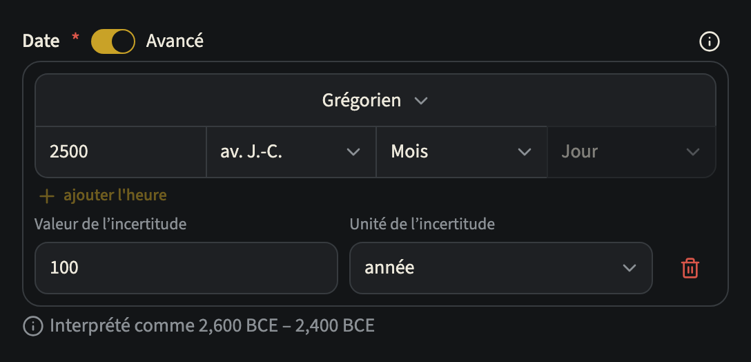 Le champ Date d'un événement avec Avancé activé : le sélecteur de calendrier sur Grégorien, l'année 2500 avec l'ère av. J.-C., une incertitude de 100 ans et l'intervalle dans lequel la date est interprétée