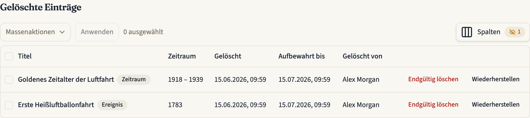 Die Liste „Gelöschte Einträge“ eines Zeitstrahls mit einem gelöschten Zeitraum und einem gelöschten Ereignis, jeweils mit Löschdatum, dem Datum unter „Aufbewahrt bis“, wer sie gelöscht hat, und den Buttons „Endgültig löschen“ und „Wiederherstellen“