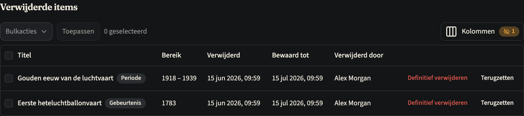 De lijst Verwijderde items van een tijdlijn met een verwijderde periode en een verwijderde gebeurtenis, elk met de datum van verwijderen, de datum onder Bewaard tot, wie het heeft verwijderd en de knoppen Definitief verwijderen en Terugzetten