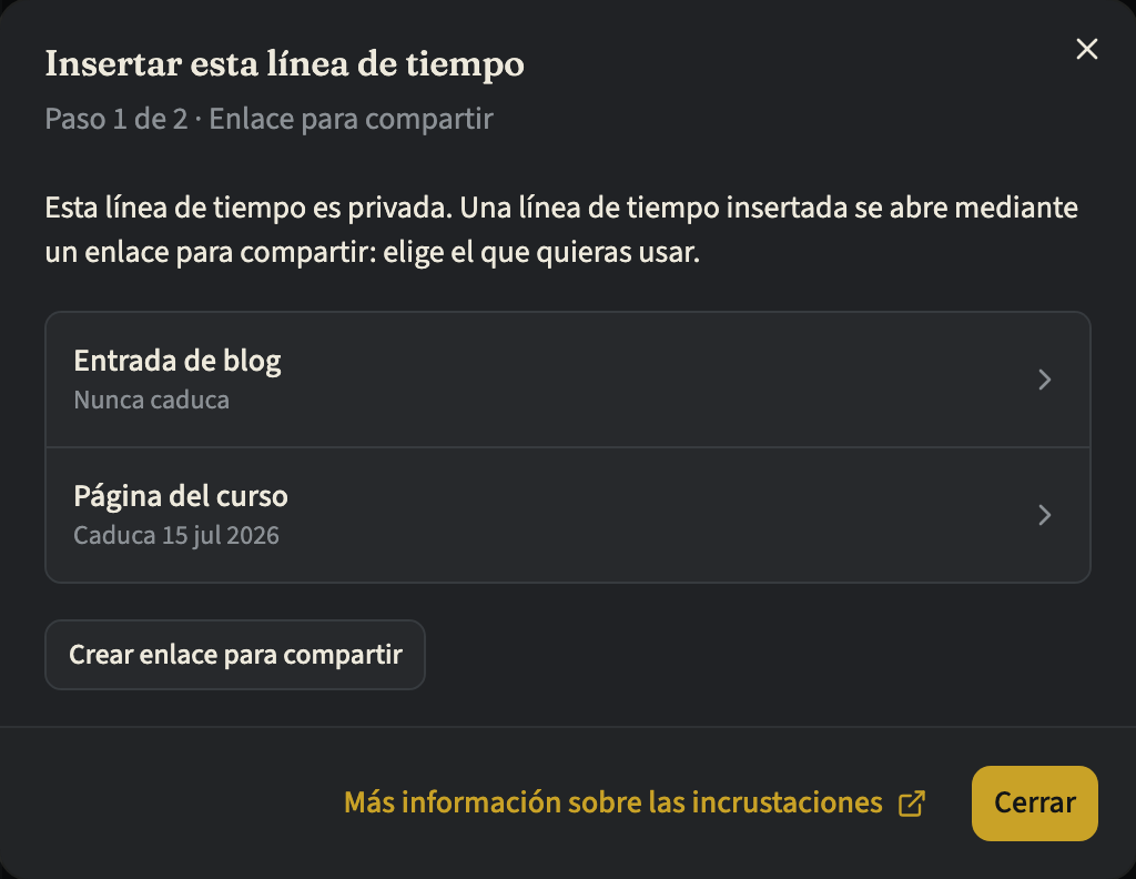 El paso 1 de 2 del cuadro de diálogo Insertar esta línea de tiempo para una línea de tiempo privada, con dos enlaces para compartir y su caducidad, y el botón Crear enlace para compartir