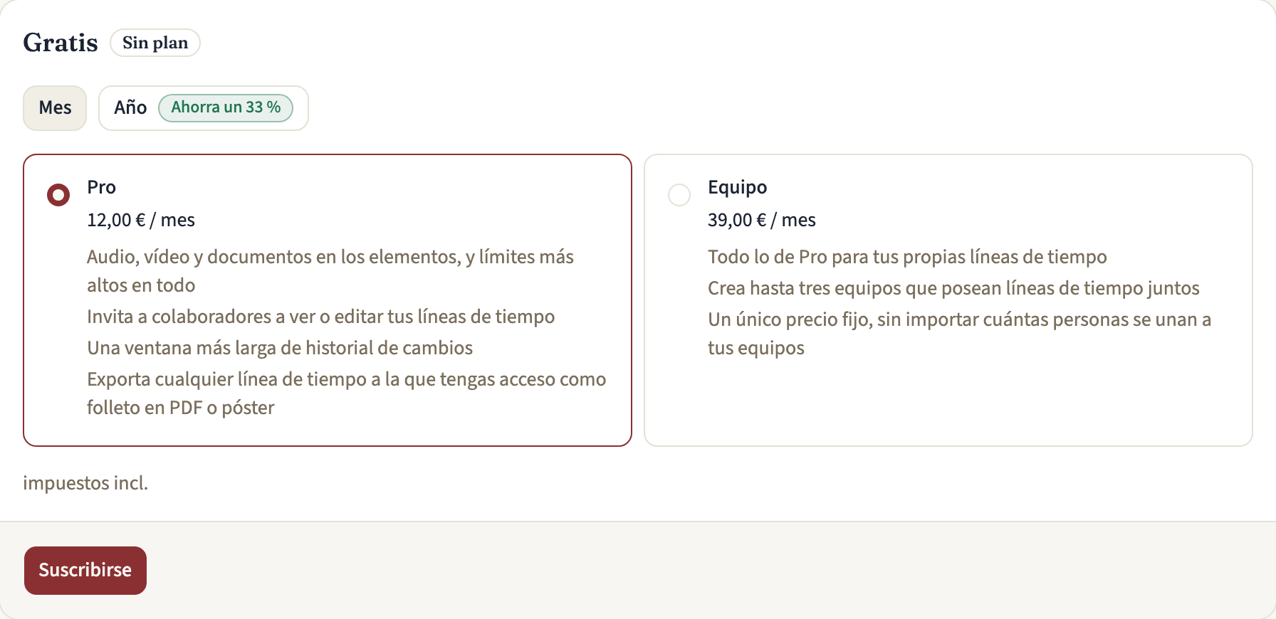 La tarjeta del plan en Plan y facturación para una cuenta en Gratis, con Mes y Año para elegir, Pro y Equipo cada uno con su precio mensual y lo que incluye, y un botón Suscribirse