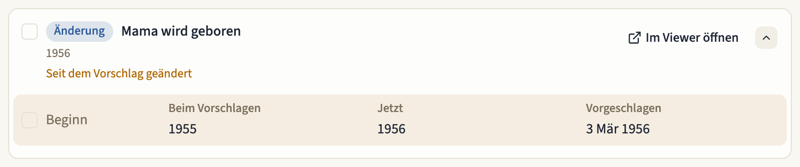 Eine Änderung mit dem Hinweis „Seit dem Vorschlag geändert“, nicht angehakt, mit dem Beginn „Beim Vorschlagen“, „Jetzt“ und „Vorgeschlagen“