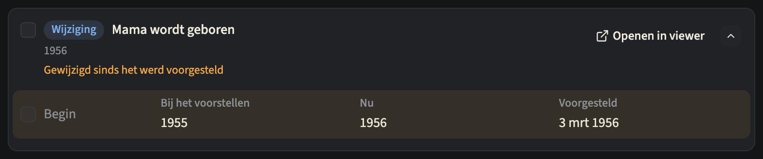 Een wijziging met de melding Gewijzigd sinds het werd voorgesteld, niet aangevinkt, met het begin Bij het voorstellen, Nu en Voorgesteld